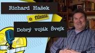 Vnuk Jaroslava Haška vypráví o díle svého dědečka a filmu Dobrý voják Švejk