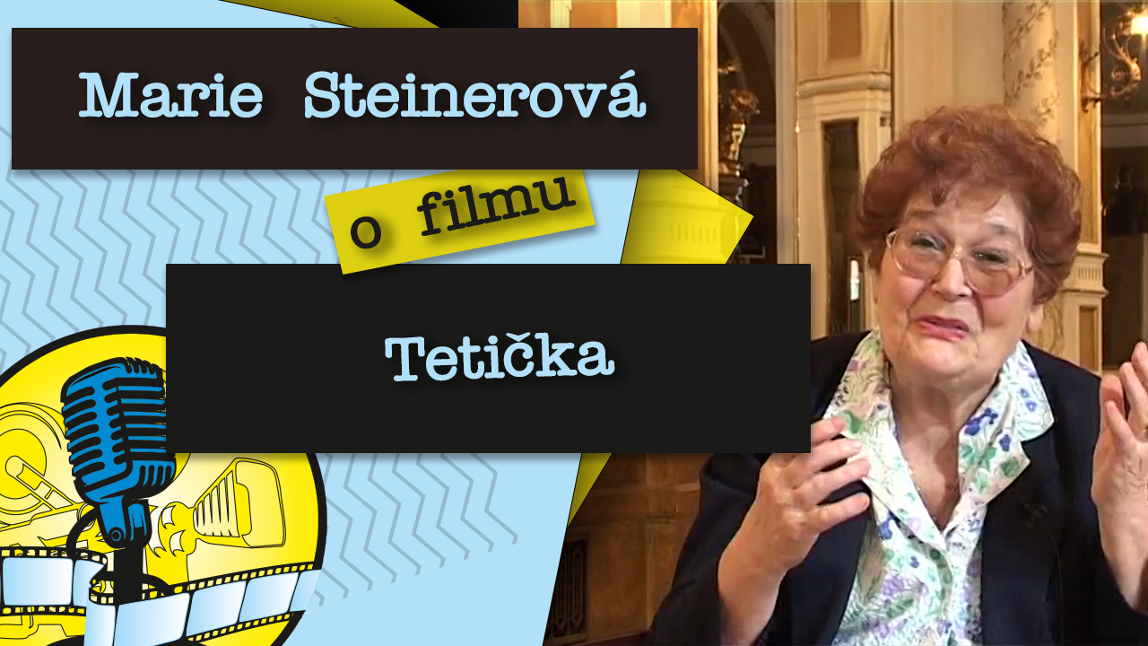 Herečka Marie Steinerová o filmu Tetička | Stream